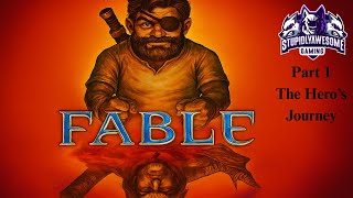 Fable Anniversary Ep.1 The Hero&#39;s Journey