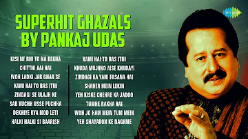 Superhit Ghazals By Pankaj Udhas | Chitthi Aai Hai | Halki Halki Si Baarish | Pankaj Udhas Ghazals