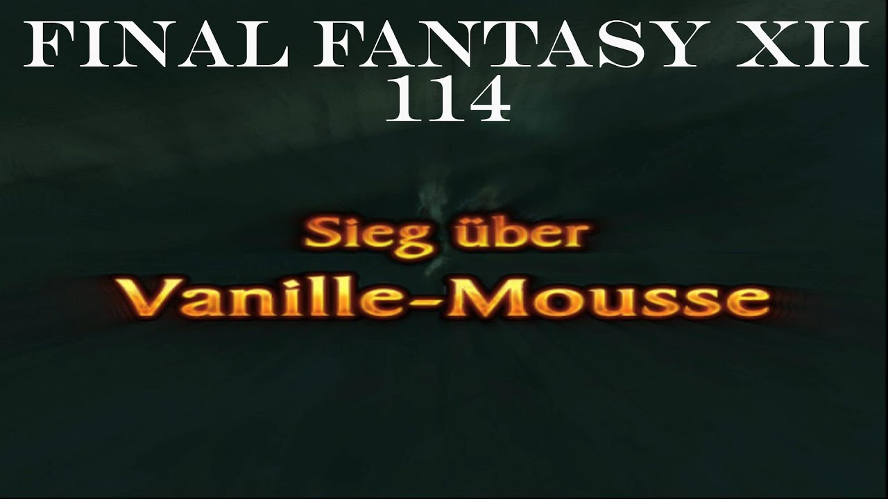 Vanille mochte ich noch nie - Final Fantasy XII 