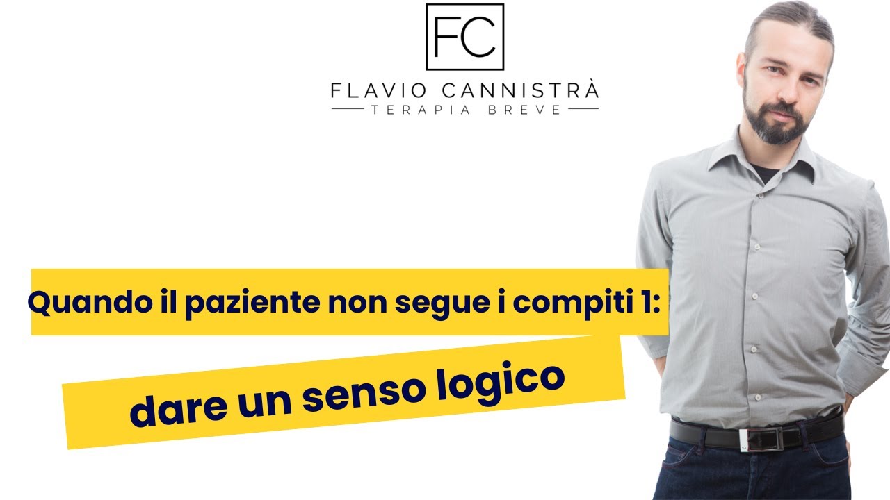 Quando il paziente non segue i compiti (1): dare un senso logico