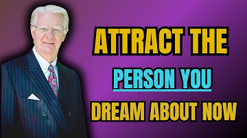 Attract a Specific Person Into Your Life - Bob Proctor
