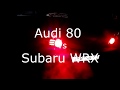 AUDI vs SUBARU