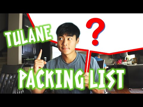 10 Things You MUST Pack for Tulane University