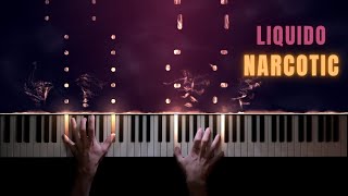 Liquido − Narcotic − Piano Cover + Sheet Music