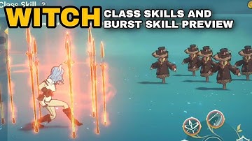 NI NO KUNI: CROSS WORLDS - WITCH CLASS SKILLS AND BURST SKILL PREVIEW