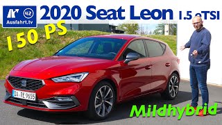 2020 Seat Leon FR 1.5 eTSI (KL) - Kaufberatung, Test deutsch, Review, Fahrbericht Ausfahrt.tv