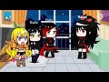 "WHERE'S MY SALAD!!" PART 4|RWBY|GACHA LIFE