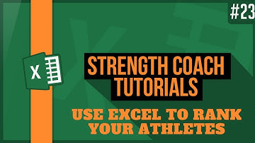 Use Excel Rank Function for Athlete Rankings | DSMStrength | Strength Coach Tutorials #23