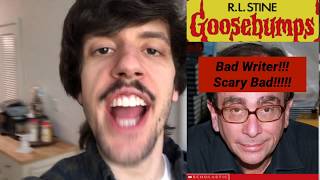 R. L. Stine Is A Bad Writer