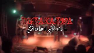 BLACKOUT PRIDE 6   Ugrakarma