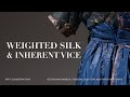 Conservation Treatment: Weighted Silk and Inherent Vice