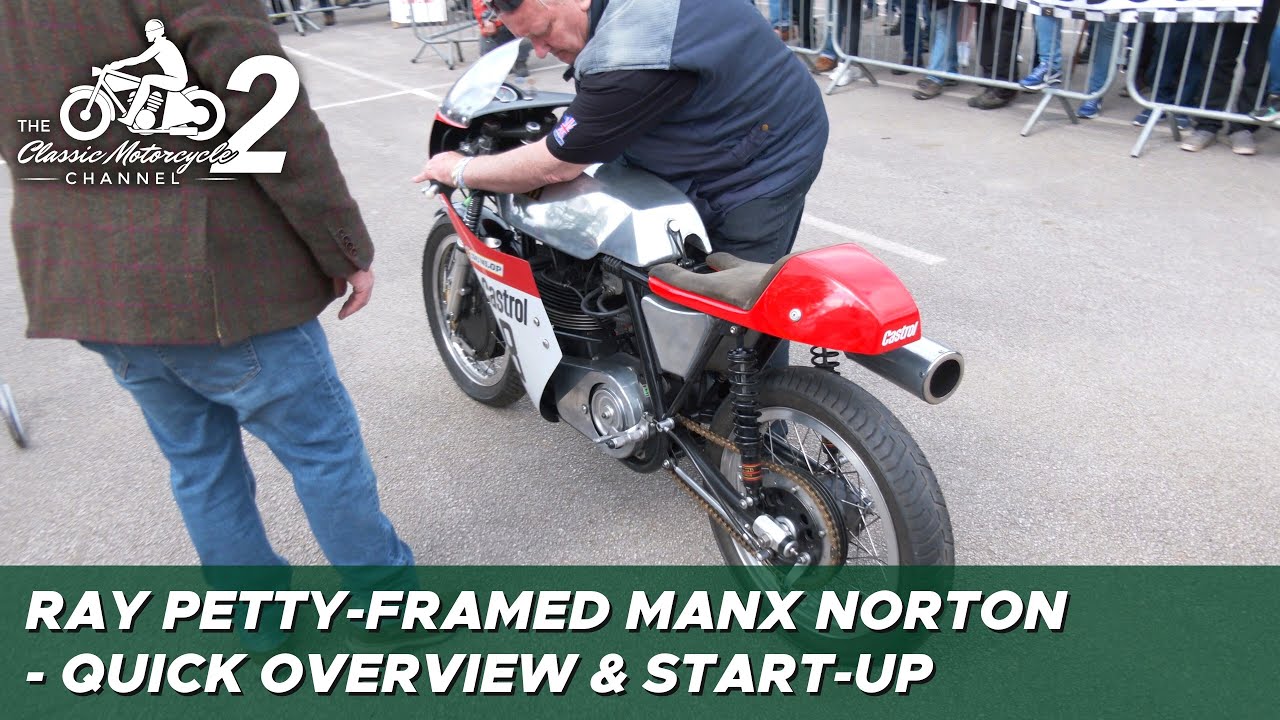 Ray Petty-framed Manx Norton - quick overview, start-up & engine sound