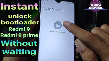 Instant unlock bootloader redmi 9/redmi 9 prime (lancelot)