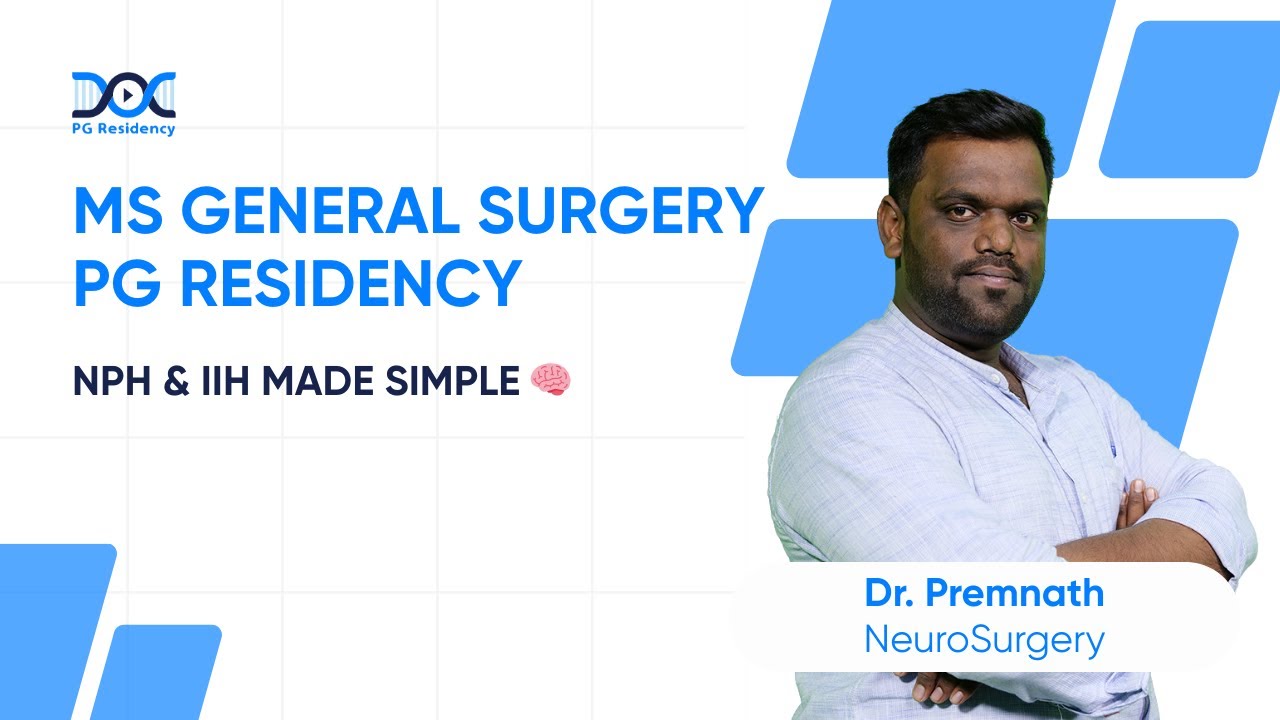 Normal Pressure Hydrocephalus & Idiopathic Intracranial Hypertension | PG Residents | Doctutorials