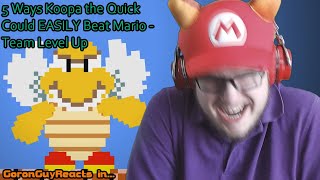 (A LEGENDARY RIVALRY) 5 Ways Koopa the Quick Could Easily Beat Mario - Team Level Up - GoronGuyReact
