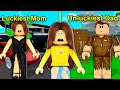 LUCKIEST MOM Vs UNLUCKIEST DAD.. (Roblox)