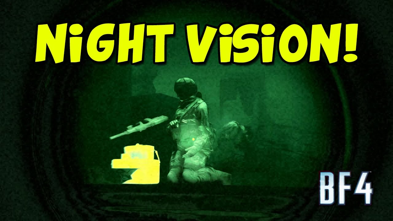 Night Vision Tips! (Best Map, Gun, Tactics, etc...) - Battlefield 4