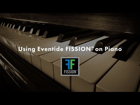 Fission Piano Demo