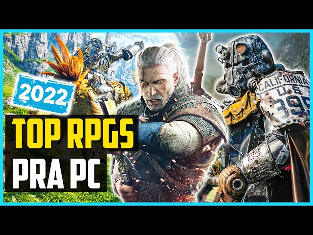 TOP JOGOS DE RPG PARA PC ATÉ AQUI! 2022 