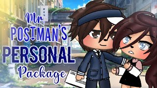 Mr. Postman’s Personal Package ||GLMM|| Gacha Life Mini Movie