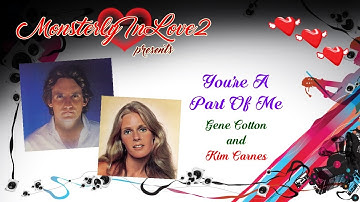 Gene Cotton & Kim Carnes - You