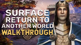 Surface 8 Return To Another World Walkthrough | @GAMZILLAGames