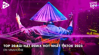 Nonstop 2023 TikTok - Nhạc Trend TikTok Remix 2023 - Nonstop 2023 Vinahouse Bay Phòng Bass Cực Mạnh