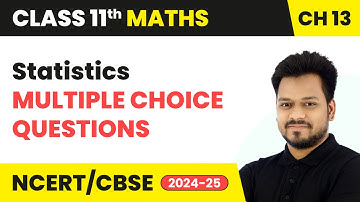 Statistics - Multiple Choice Questions | Class 11 Maths Chapter 13 | CBSE 2025-26
