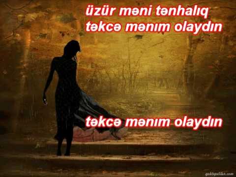 Tekce Menim Olaydin - Mehebbet Kazimov