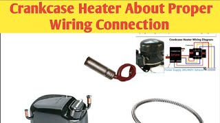 Crankcase Heater Function About Proper Wiring Connection by Aj Engineering 654 views 1 year ago 3 minutes, 43 seconds