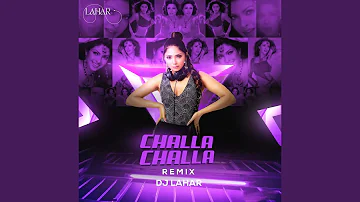 Challa Challa (Remix)