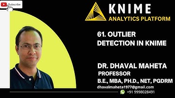 61. Outlier Detection in KNIME || Dr. Dhaval Maheta