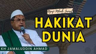 The Essence of the World - KH Jamaluddin Ahmad #alhikam #ngajimbahjamal #ngaji #Sufism