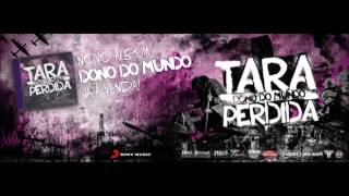 Video thumbnail of "Tara Perdida - Segredo"