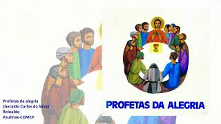 Vídeo de Profetas Da Alegria
