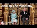 Abolish The Monarchy | Downstream