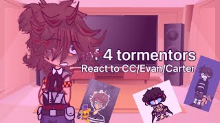 Fnaf 4 tormentors react to C.C || 1/? || thanks for watching