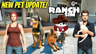 Dogs and Cats in the New Pet Update in Ranch Sim! S3E11