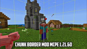 Chunk Border Mod for Minecraft PE 1.21.60 Update