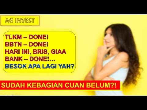 BBTN,BRIS,GIAA, BANK DONE! Besok giliran saham apa lagi? Strategi trading saham bank digital