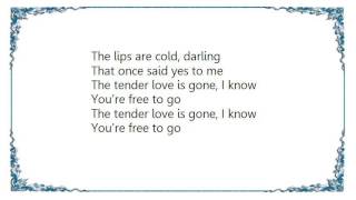 Emmylou Harris - You&#39;re Free to Go Lyrics