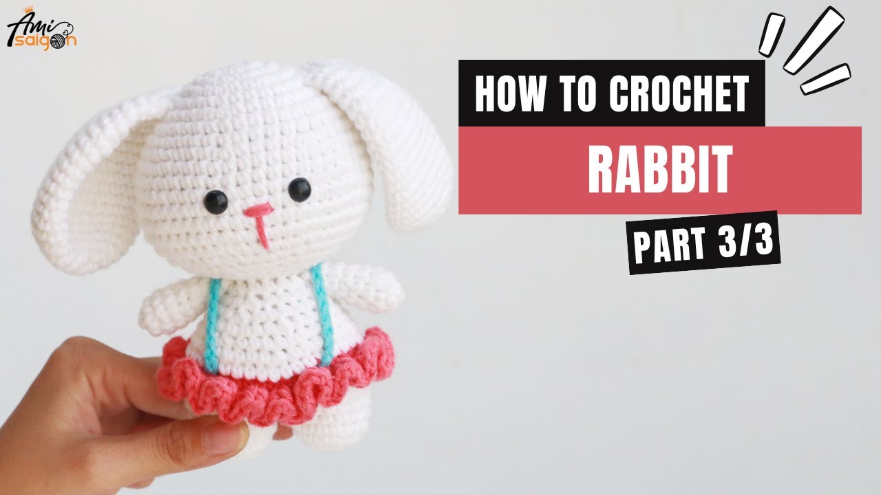 #407 |  Amigurumi Bunny in Summer Dress Pattern (3/3)| How To Crochet Doll Amigurumi | @AmiSaigon