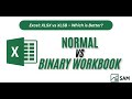 Normal vs Binary Workbook – Save Time & Space