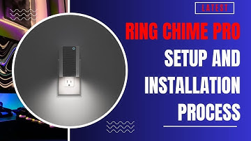 Ring chime pro setup and Installation process