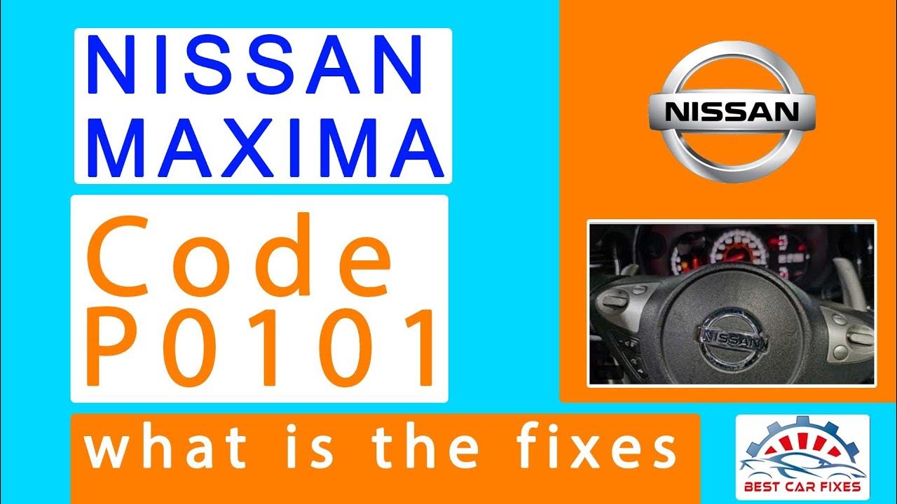 2012 Nissan Maxima Code P0101 What Is The Fixes? - YouTube