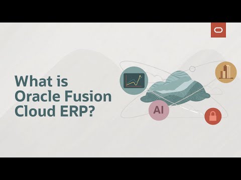 Oracle Fusion Cloud Enterprise Resource Planning