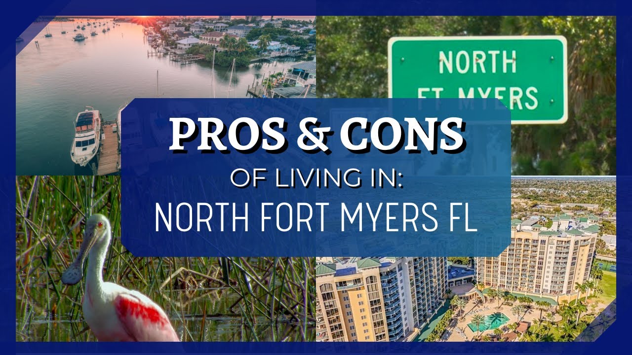 [2024] Pros and Cons of Living in North Fort Myers Florida - YouTube