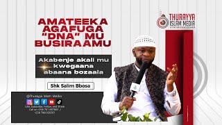 AMATEEKA AGAFUGA ENDAGA BUTONDE  | DNA | SHEIKH SALIM BBOSA