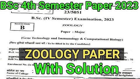 BSc 2nd Year 4th Semester Zoology Paper With Solution/4th Semester Zoology Paper 2023 With Solution