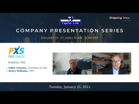 Pyxis Tankers (PXS) & Product Tankers Update & Outlook - Capital Link Presentation Series | 1.25.22